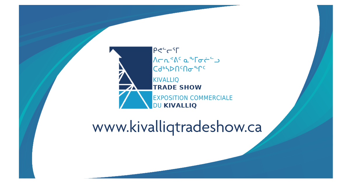 Kivalliq Tradeshow